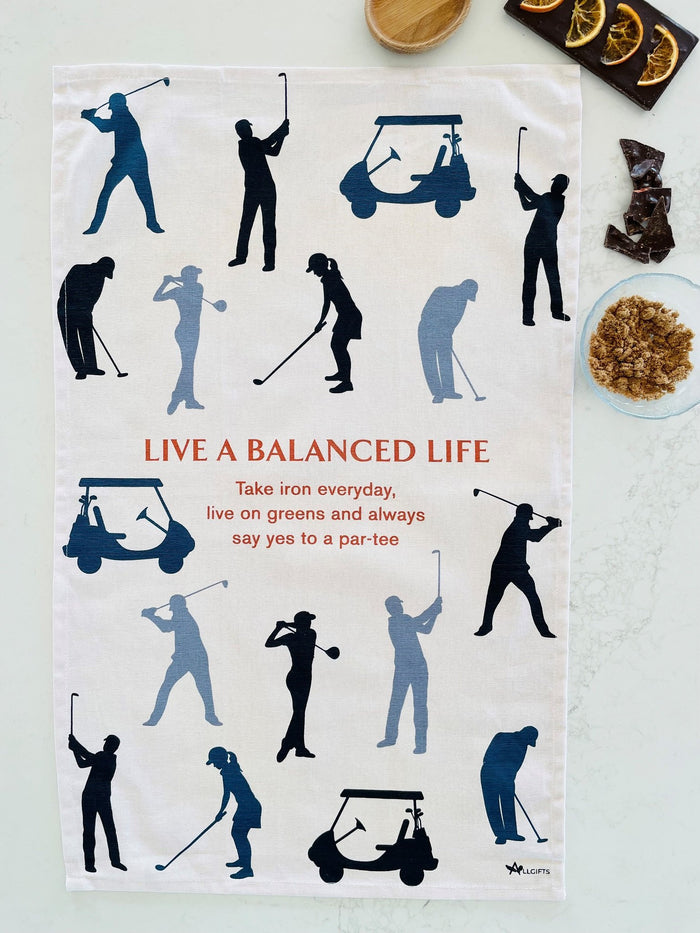 Live A Balanced Life (Golf)