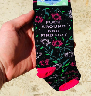 Fuck around and find out funny socks