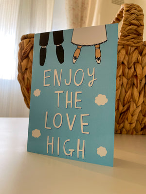 Enjoy the Love High - Card